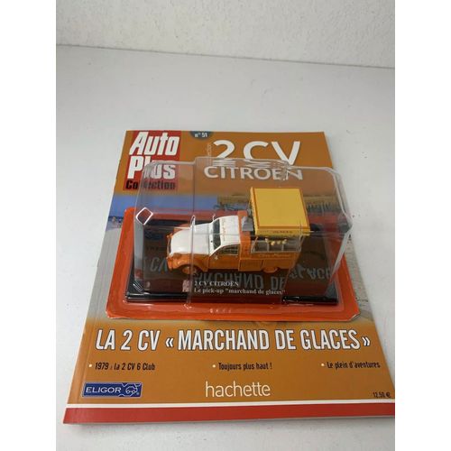 Miniature 2cv Citroen - La Pick-Up "Marchand De Glaces" N°51 - Auto Plus 1:43