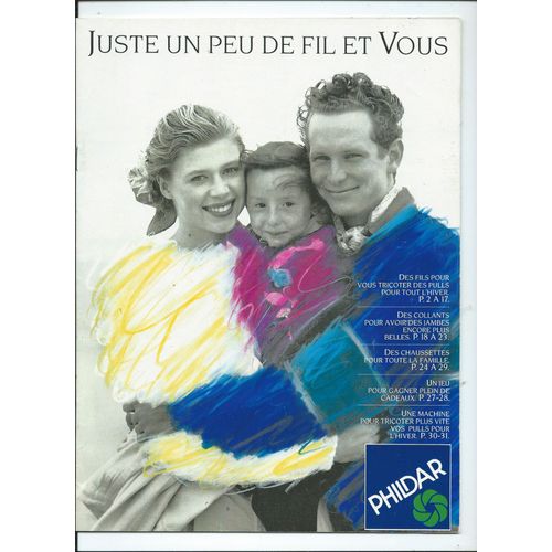 Catalogue Phildar 1988 Juste Un Peu De Fil Et Vous, Des Collants, Des Chaussettes, Une Machine Pour Tricoter Plus Vite