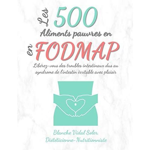 Les 500 Aliments Pauvres En Fodmap