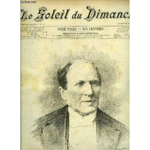 Le Soleil Du Dimanche N° 3 - Le Baron Haussmann, Ancien Préfet De La Seine, Décédé Le 11 Janvier 1891, Les Derniers Peaux Rouges Par Jacques Breton, Le Curé De Bourron Par Octave Feuillet, Musiciennes(...)