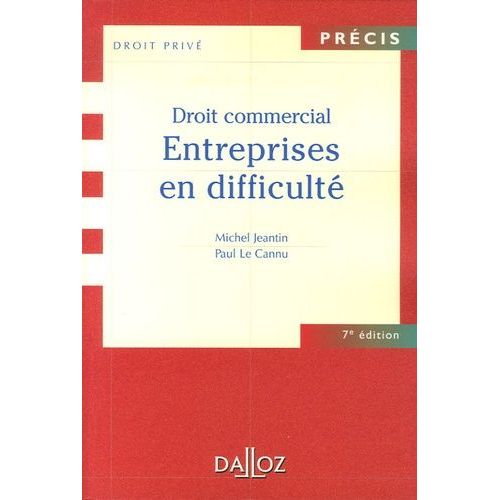 Entreprises En Difficulté - Droit Commercial