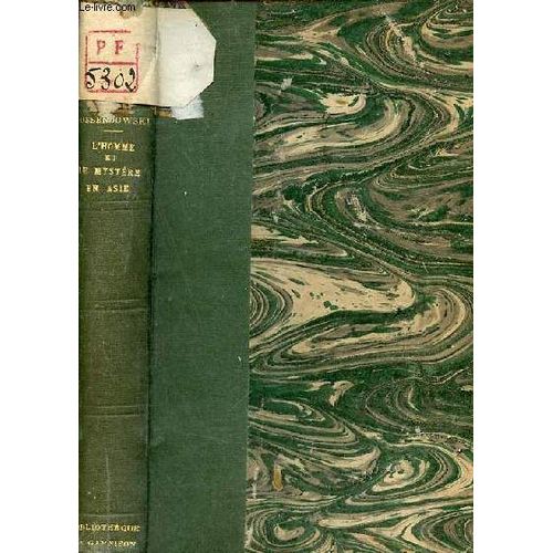 L Homme Et Le Mystère En Asie.