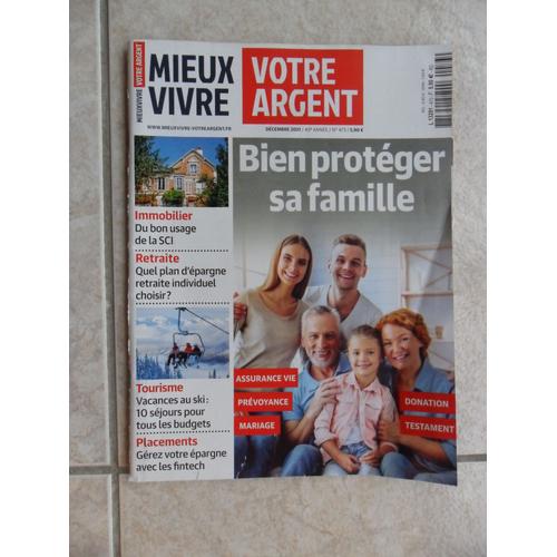 Mieux Vivre Votre Argent N° 473 Bien Protéger Sa Famille