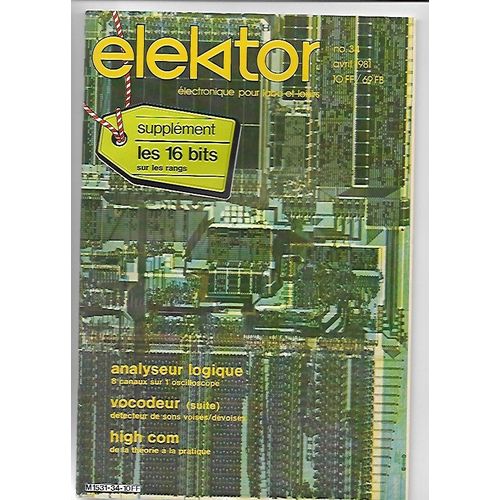 Elektor N° 34: Analyseur Logique 8 Canaux Sur Un Oscilloscope, Vocodeur (Suite) Détecteur De Sons Vo