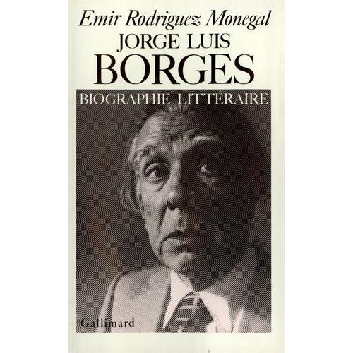 Jorge Luis Borges - Biographie Littéraire