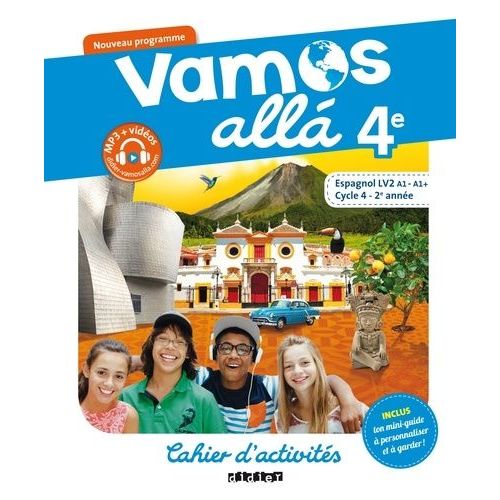 Espagnol 4e Vamos Alla - Cahier D'activités