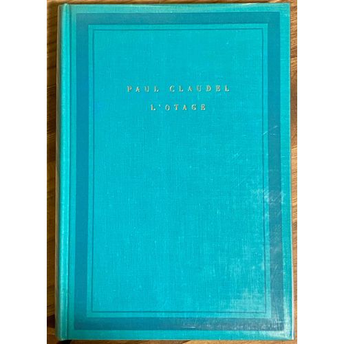 L'otage Paul Claudel