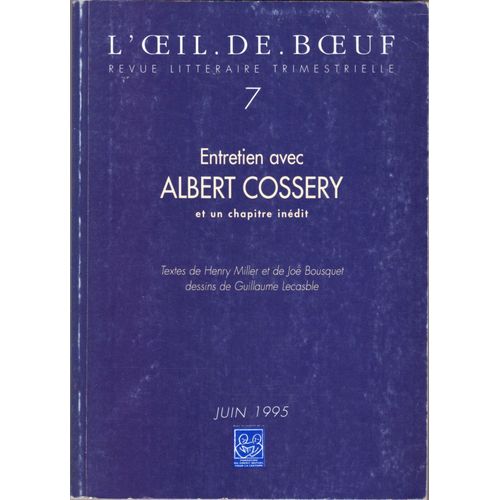 Revue L'oeil De Boeuf N° 7 : Entretien Avec Albert Cossery