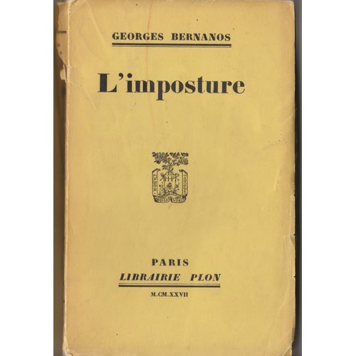 L'Imposture. [Jan 01, 1927] Bernanos, Georges.