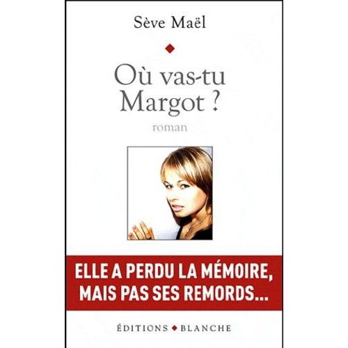 Ou Vas-Tu Margot ?