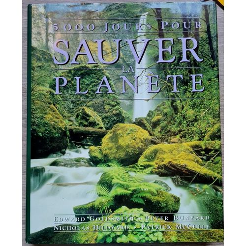 5000 Jours Pour Sauver La Planète