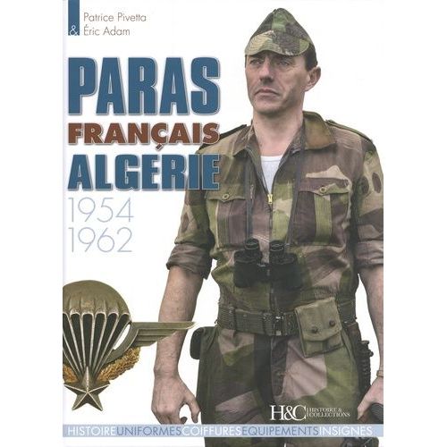 Paras Français Algérie 1954-1962