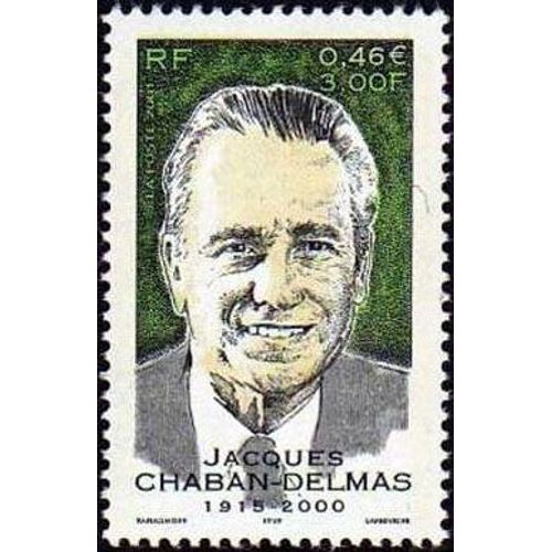 1 Timbre France 2001, Neuf - Jacques Chaban-Delmas (1915-2000) - Yt 3430