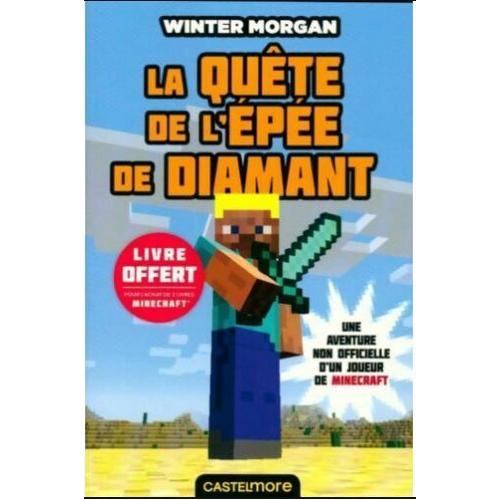 Minecraft La Quête De L'épée De Diamant Winter Morgan