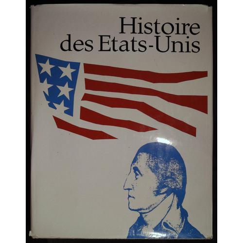 Histoire Des Etats-Unis - Tome  1 : Le Nouveau Monde