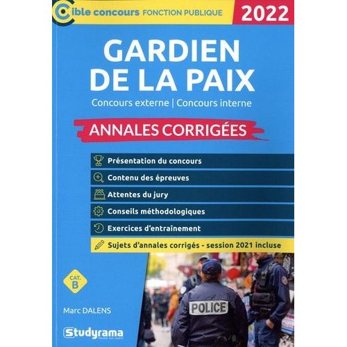 Annales Corrigées Gardien De La Paix - Concours Externe, Concours Interne Annales Corrigées