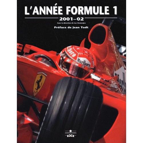 L'année Formule 1 - Edition 2001-2002