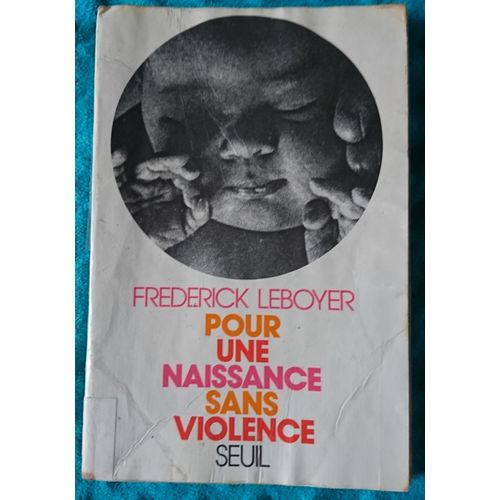 Pour Une Naissance Sans Violence