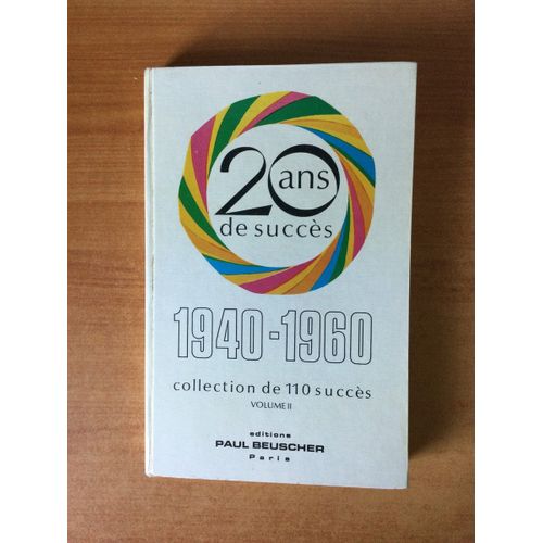 20 Ans De Succes 1940-1960 Collection De 110 Succ?S Volume Ii