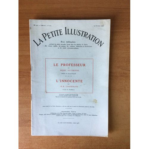 La Petite Illustration N? 402 Th??Tre N? 215 : Le Professeur / L'innocente Th??Tre Du Grand Guignol / Cercle Des Eschotiers