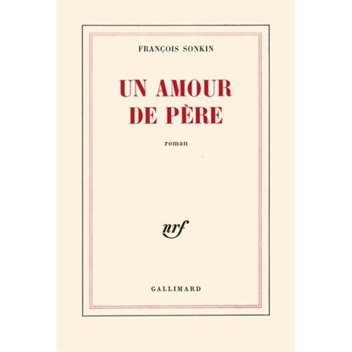 Un Amour De Père