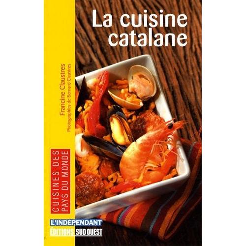 La Cuisine Catalane