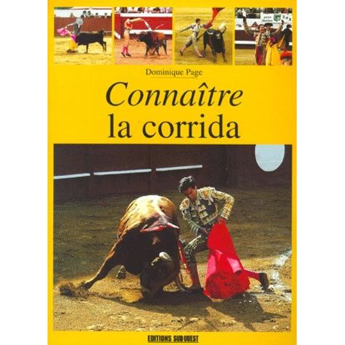 Connaître La Corrida