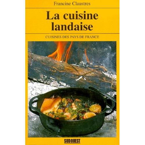 La Cuisine Landaise