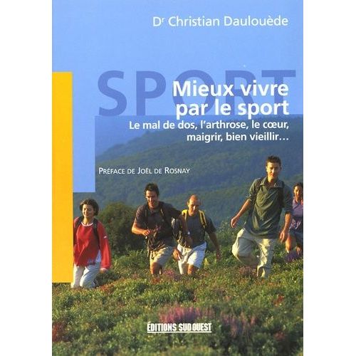 Mieux Vivre Par Le Sport