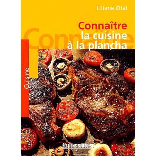 Connaître La Cuisine À La Plancha