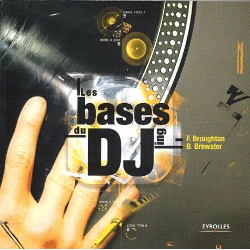 Les Bases Du Djing