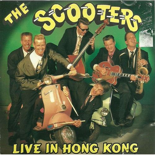 The Scooters "Live In Hong Kong "  Cd Sealed!  Neuf Encore Scellé!