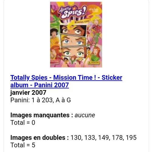 Totally Spies - Mission Time ! - Sticker Album - Panini 2007 - Liste Des Images Pour Un Lot
