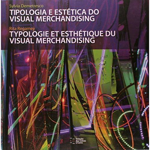 Typologie Et Esthétique Du Visual Merchandising