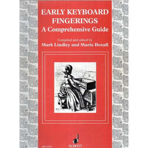 Early Keyboard Fingerings, 29 Pièces Faciles Pour Le Clavecin