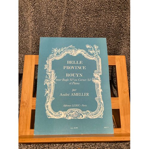 A. Ameller Belle Province - Rouyn Pour Trompette Cornet Piano Partition Leduc