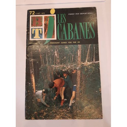 Btj  N° 72 : Les Cabanes