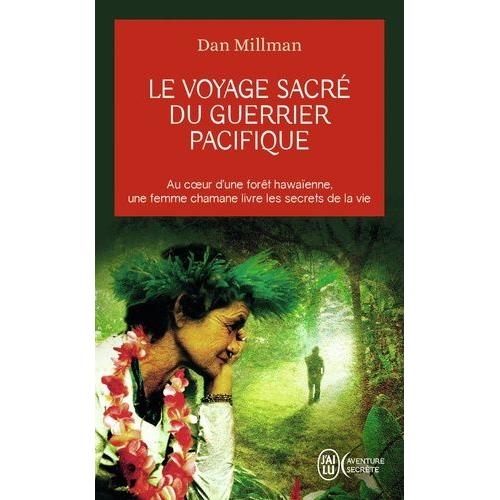 Le Voyage Sacré Du Guerrier Pacifique