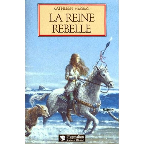 La Reine Rebelle