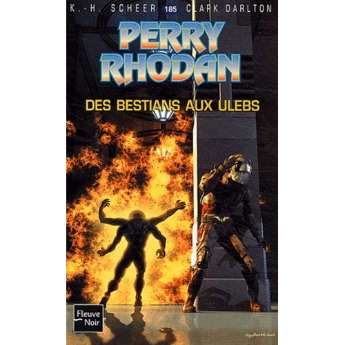 Des Bestians Aux Ulebs - Perry Rhodan N° 185