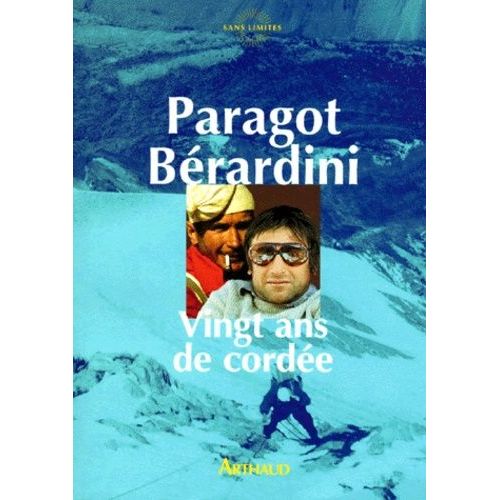 Vingt Ans De Cordée