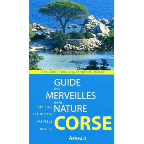Guide Des Merveilles De La Nature Corse