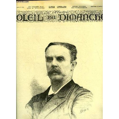 L Illustré, Soleil Du Dimanche N° 27 - M. Casimer-Perier, Président De La République, Gravure De M. Dochy, Le Chant Du Rossignol Par François Coppée, Une Nuit Terrible Par Michel Thivars, La Caille(...)