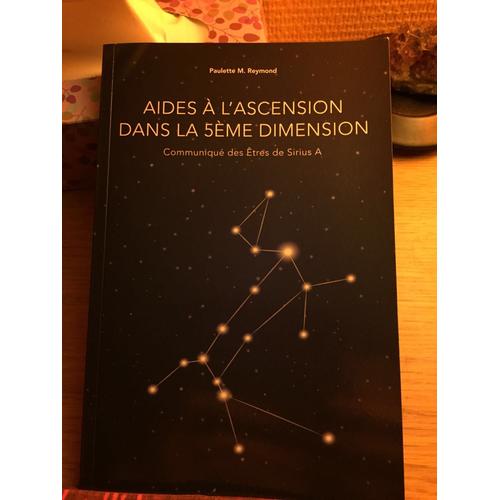 Aides À L'ascension Dans La 5eme Dimension