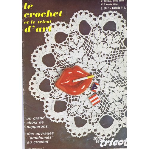 Crochet Tricot D'art /Hors Série  N° 2 : Grand Choix De Napperons - Ouvrages "Amidonnés" Au Crochet - Dentelle Pour Rideaux -Set De Table. ..