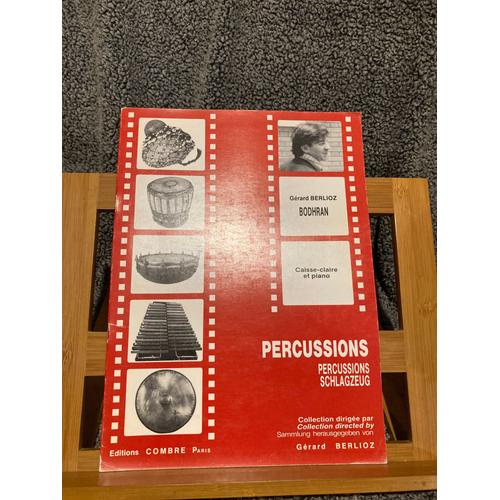 Gérard Berlioz Bodhran Pour Caisse Claire Et Piano Partition Éditions Combre