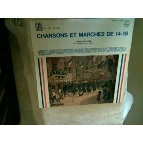 Chansons Et Marches De 14/18