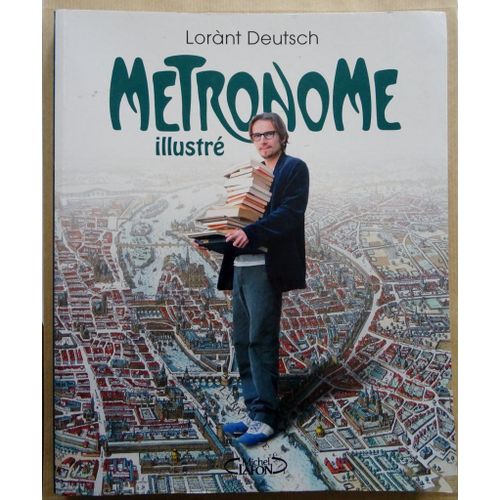 Le Metronome Illustré Laurant Deutsch