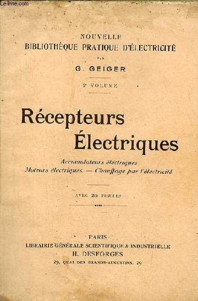 Récepteurs Électriques Accumulateurs Électriques, Moteurs Électriqu...