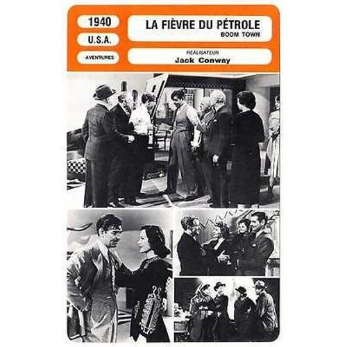 Fiche Monsieur Cinema La Fièvre Du Pétrole